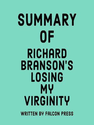 cover image of Summary of Richard Branson's Losing My Virginity